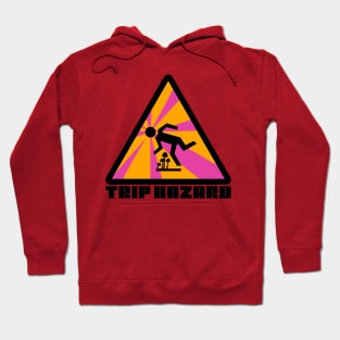 Pink Trip Hazard Psychedelic Warning Sign Hoodie